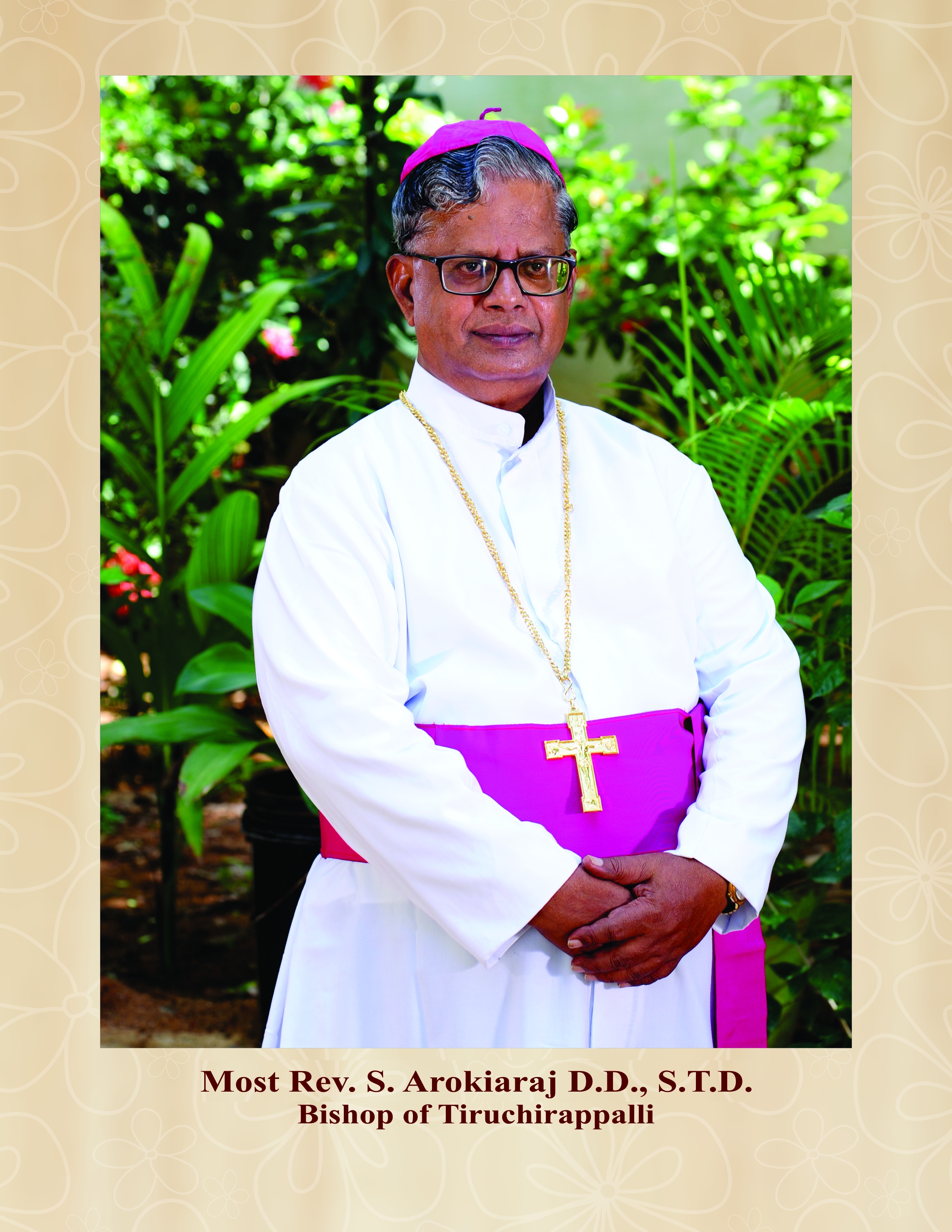 Most Rev. S. Arokiaraj, Bishop of Tiruchirappalli